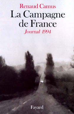 « La campagne de France. Journal 1994 (édition princeps) »