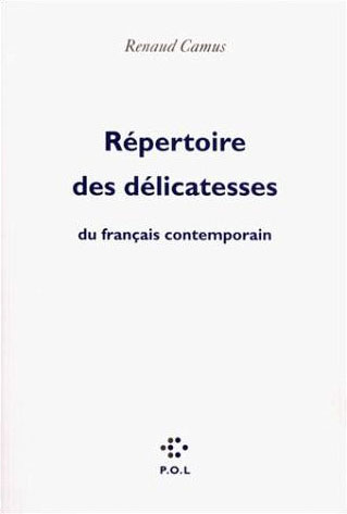 « Répertoire des délicatesses du français contemporain »