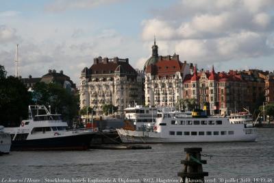 photographie “Le Jour ni l\'Heure 0118 : port de Stockholm, Suède, hôtels Esplanade et Diplomat, Strandvägen 7, 1912, par Georg Hagström, 1865-1918, et Fritjof Ekman, 1871-1941, vendredi 30 juillet 2010, 18:19:48” par Renaud Camus — www.renaud-camus.net — architecture, architecte, architect, Jugenstil, Art nouveau, 1900